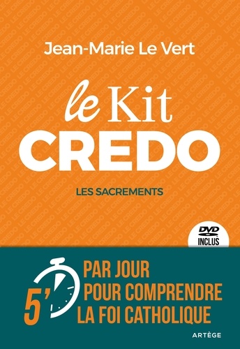 Jean-Marie Le Vert - Le kit credo - Les sacrements. 3 DVD