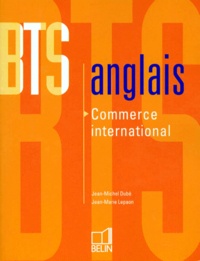 Jean-Marie Lepaon et Jean-Michel Dubé - Anglais Bts Commerce International.
