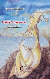 Huiles & Sanguines