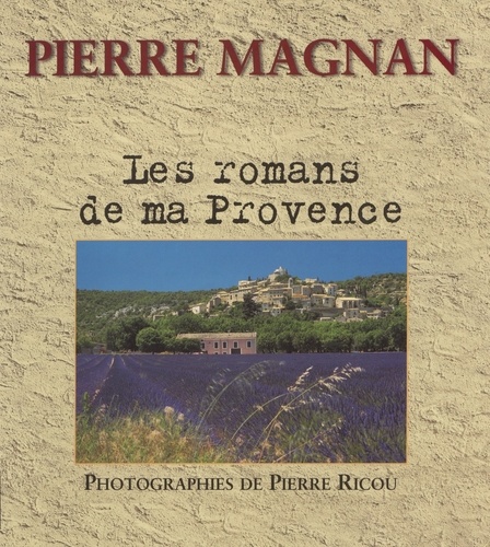 Les romans de ma Provence