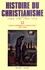 Guerres mondiales et totalitarismes (1914-1958). Histoire du christianisme T.12