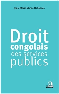 Jean-Marie Mboko Dj'Andima - Droit congolais des services publics.