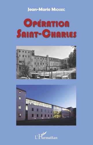 Opération Saint-Charles. Gouvernances universitaire et urbaine en action