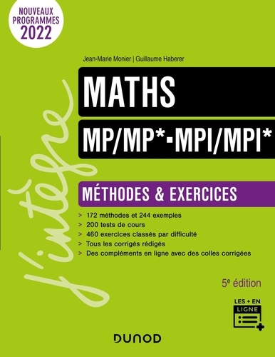 Maths MP/MP* MPI/MPI*. Méthodes et exercices 5e édition