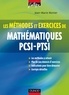 Jean-Marie Monier - Méthodes et Exercices de Mathématiques PCSI-PTSI.