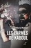 Les larmes de Kaboul. Carnets afghans