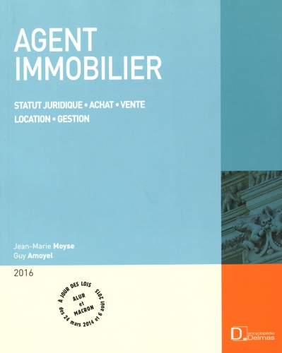 Jean-Marie Moyse et Guy Amoyel - Agent immobilier - Statut juridique, achat, vente, location, gestion.