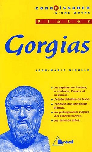 Jean-Marie Nicolle - Gorgias de Platon.
