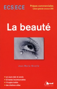 Jean-Marie Nicolle - La beauté - Concours 2009 ECS/ECE.