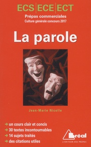 Jean-Marie Nicolle - La parole - Concours 2017.