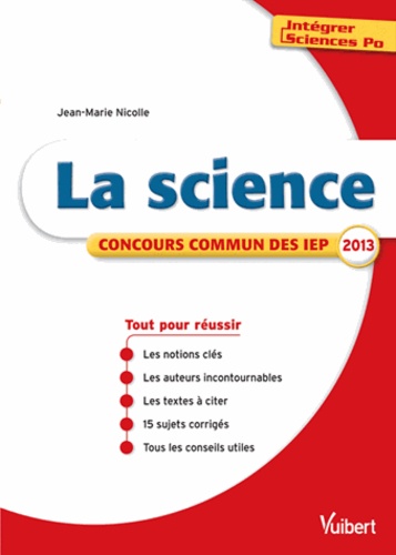 Jean-Marie Nicolle - La science - Concours commun des IEP 2013.