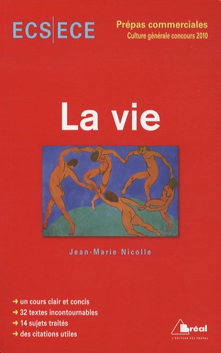Jean-Marie Nicolle - La vie - Concours 2010 ECS/ECE Prépas commerciales.