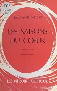 Jean-Marie Paresys - Les Saisons du cœur.