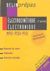 Jean-Marie Parisi et Renaud Skrzypek - Electrocinétique Electronique 2e période MPSI-PCSI-PTSI.
