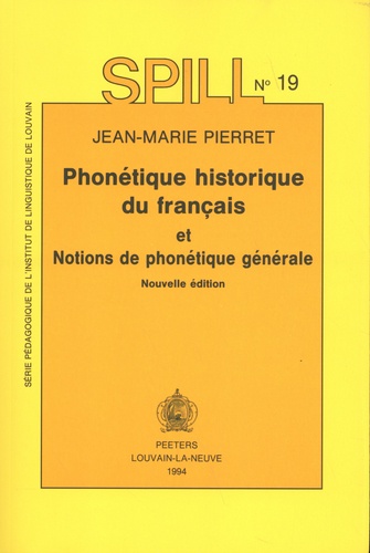 Phonétique historique du français et notions de phonétique générale