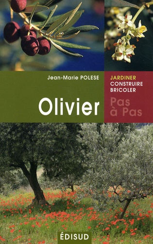 Jean-Marie Polese - Olivier pas à pas.