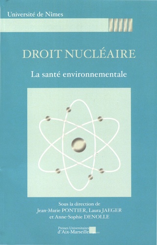 Droit nucléaire. La santé environnementale