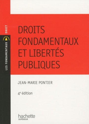 Jean-Marie Pontier - Droits fondamentaux et libertés publiques.