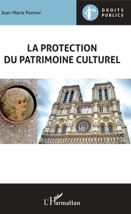 Ebooks téléchargement mobile La protection du patrimoine culturel par Jean-Marie Pontier RTF