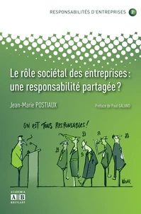Le rôle sociétal des entreprises : une responsabilité partagée ?