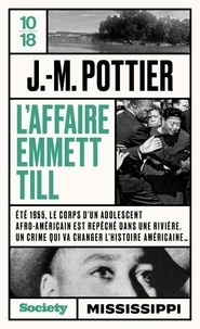 Jean-Marie Pottier - L'affaire Emmett Till.