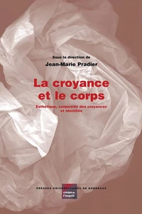 La croyance et le corps