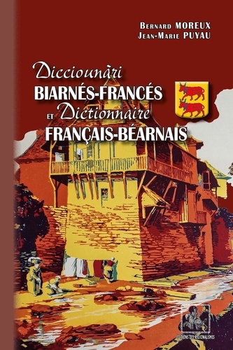 Dicciounàri biarnés-francés et Dictionnaire français-béarnais