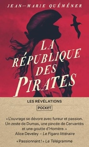 Pdf ebooks finder téléchargerLa République des pirates  - A frères et à sang (Litterature Francaise)9782266295543 RTF parJean-Marie Quéméner