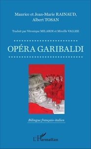 Jean-Marie Rainaud et Maurice Rainaud - Opéra Garibaldi.