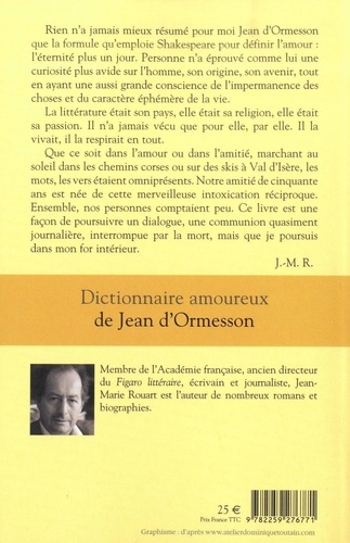 Dictionnaire amoureux de Jean d'Ormesson de Jean-Marie Rouart - Grand  Format - Livre - Decitre