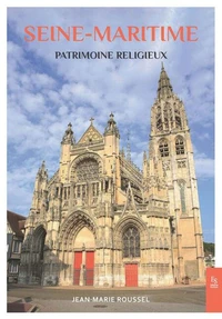 Seine-Maritime Patrimoine religieux