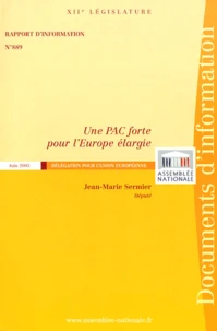Une PAC forte pour l'Europe élargie