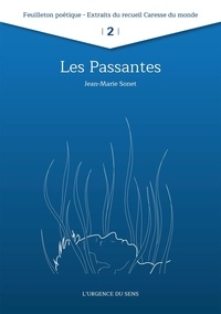 Jean-Marie Sonet - Les Passantes - Extrait 2 de "Caresse du monde".