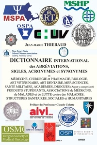 Jean-Marie Thiébaud - Dictionnaire internationnal des abréviations, sigles, acronymes et synonymes.