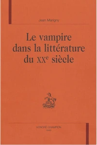 Le vampire dans la littérature du xxéme siécle