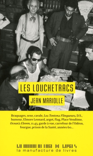 Jean Mariolle - Les Louchetracs.