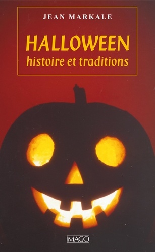 Halloween. Histoire et traditions