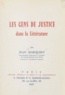 Jean Marquiset - Les gens de justice dans la littérature.