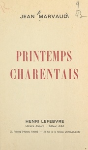 Jean Marvaud - Printemps charentais.