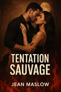 TENTATION SAUVAGE