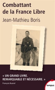 Jean-Mathieu Boris - Combattant de la France libre.