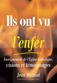 Ils ont vu l'enfer