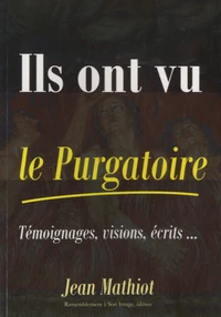 Ils ont vu le Purgatoire