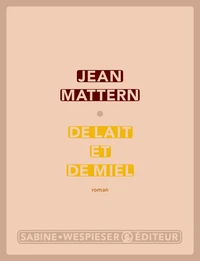 De lait et de miel