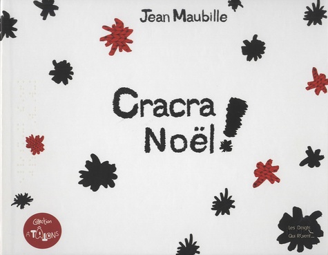 Jean Maubille - Cracra Noël !.