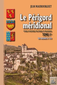 Le Périgord méridional