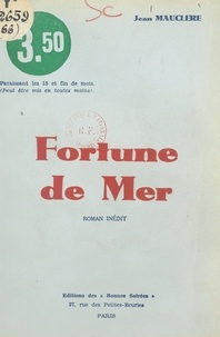Jean Mauclère - Fortune de mer.