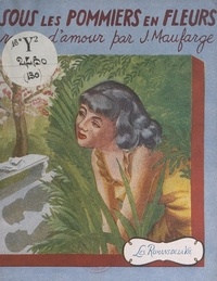 Jean Maufarge - Sous les pommiers en fleurs.
