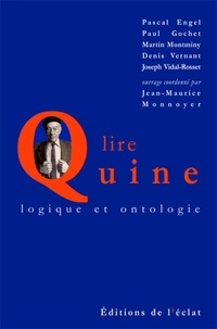 Jean-Maurice Monnoyer - Lire Quine - Logique et ontologie.