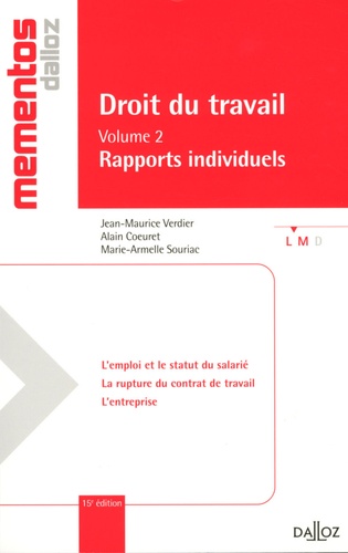 Jean-Maurice Verdier et Alain Coeuret - Droit du travail - Volume 2, Rapports individuelles.
